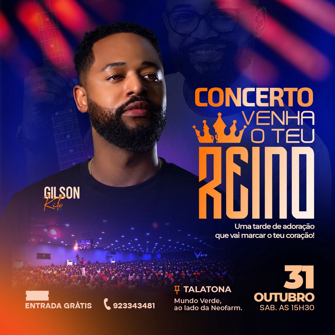 Cartaz oficial do concerto Venha o Teu Reino, com Gilson Rito